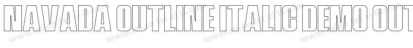 Navada Outline Italic Demo Outline字体转换